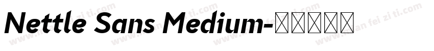 Nettle Sans Medium字体转换